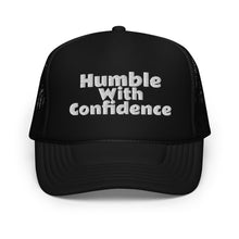 Load image into Gallery viewer, Humble With Confidence Hat