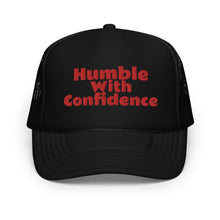 Load image into Gallery viewer, Humble With Confidence Hat