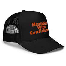Load image into Gallery viewer, Black &amp; Orange Humble With Confidence Hat