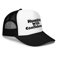 Load image into Gallery viewer, Humble With Confidence Hat