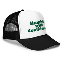 Load image into Gallery viewer, Humble With Confidence Hat