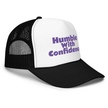 Load image into Gallery viewer, Humble With Confidence Hat