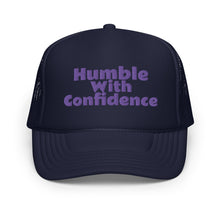 Load image into Gallery viewer, Humble With Confidence Hat