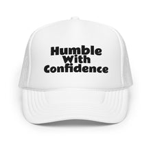 Load image into Gallery viewer, Humble With Confidence Hat