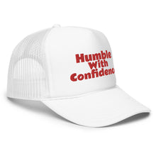 Load image into Gallery viewer, Humble With Confidence Hat