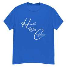 Load image into Gallery viewer, Humble With Confidence Unisex Classic T-Shirt