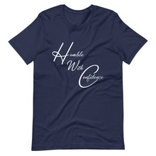 Load image into Gallery viewer, Humble With Confidence Unisex T-Shirt